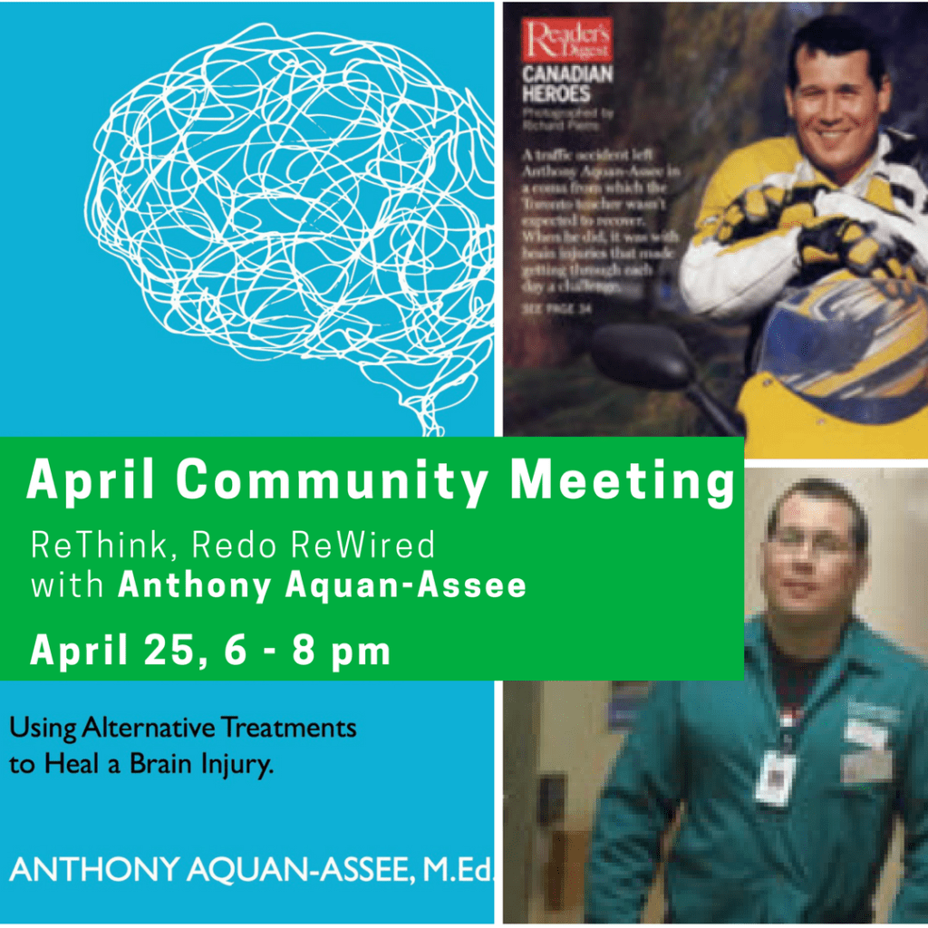 April Community Meeting: April 25, 6-8 pm - Rethink, Redo & Require with Anthony Aquan-Assee